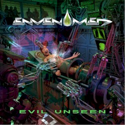 Envenomed - Evil Unseen (2015)