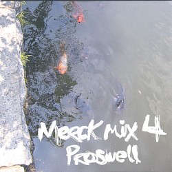 Proswell - Merck Mix 4 (2005)