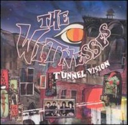 The Witnesses - Tunnel Vision (2004)