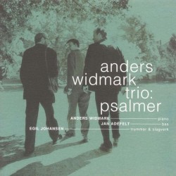 Anders Widmark Trio - Psalmer (1997)