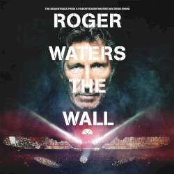 Roger Waters - Roger Waters The Wall (2015)