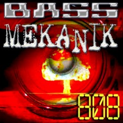 Bass Mekanik - 808 (2009)