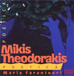 Maria Farantouri - Poetica (1996)