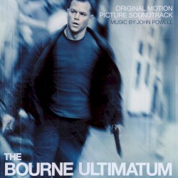 John Powell - The Bourne Ultimatum (2007)