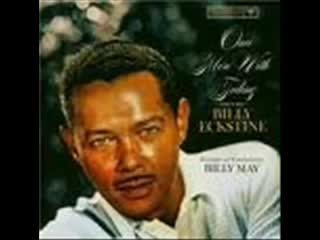 Billy Eckstine